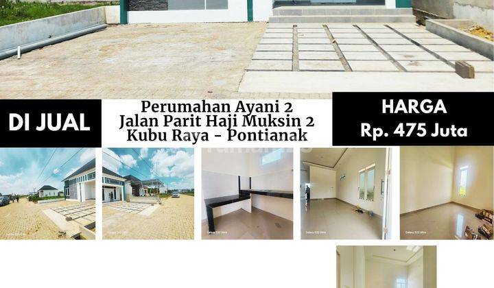 Perumahan Jalan Parit Haji Muksin 2 Ayani 2 , Kubu Raya Pontianak 2