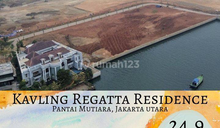 Kavling Rumah Dan Usaha | Regatta Residence | Pantai Mutiara 1