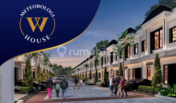 Meteorologi W House Rumah & Ruko Modern Strategis Kawasan Pancing Meteorologi W House Rumah & Ruko Modern Strategis Kawasan Pancing