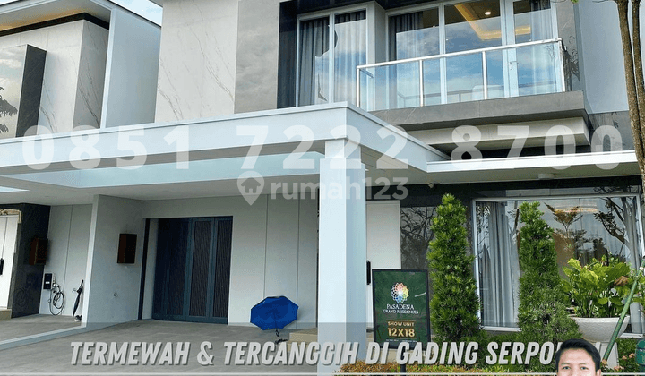 Rumah Mewah Super Canggih Di Gading Serpong Pasadena Residences 1