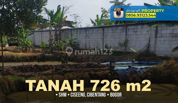 Tanah SHM 726 m² di Ciseeng Cibentang Parung Bogor 1