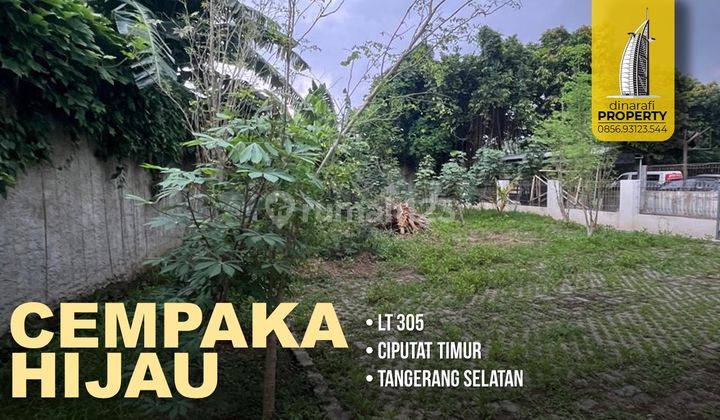 Tanah Cempaka Hijau Ciputat Timur, Tangerang Selatan SHM 305 m² 1