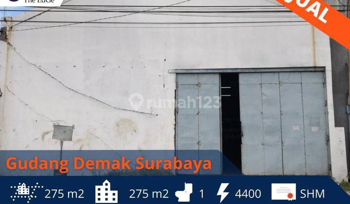 Dijual Gudang Jalan Demak, 10 Menit Ke Pelabuhan Surabaya 1