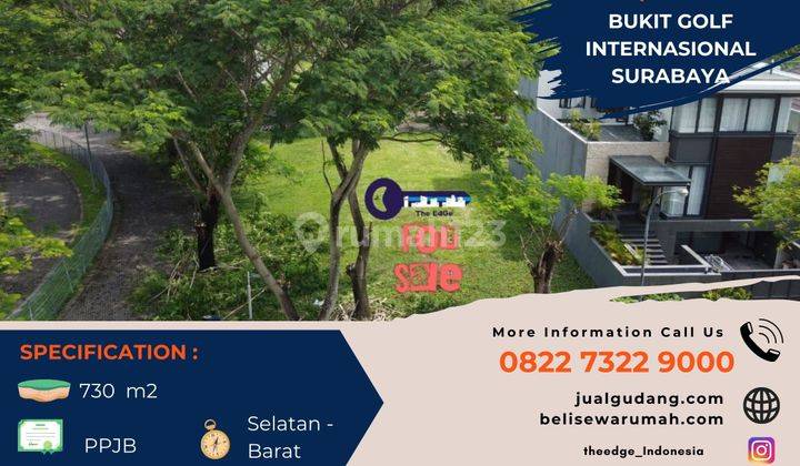 Dijual Tanah Bukit Golf Internasional The Edge 2