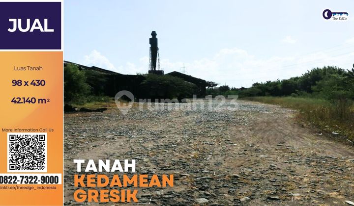 Jual Tanah Kedamean Gresik Luas 4 Hektar - The Edge