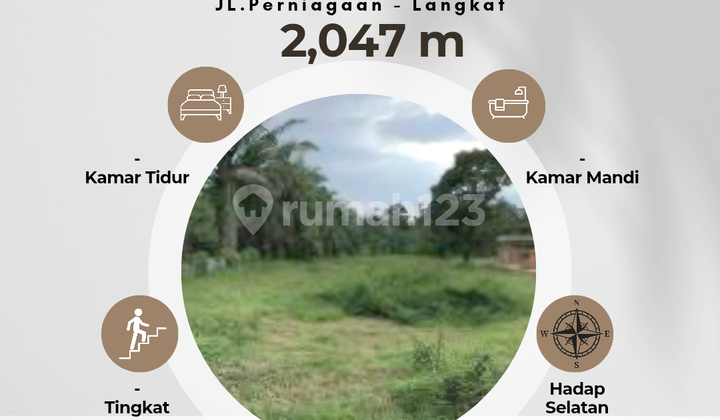 Tanah kosong harga murah lokasi jalan perniagaan-langkat 1