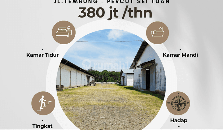 Gudang kondisi bagus siap pakai pinggir jalan tembung 1