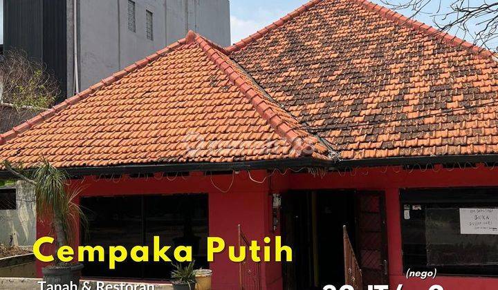 Dijual Ex Rumah Makan Pinggir Jalan Raya Cempaka Putih 1