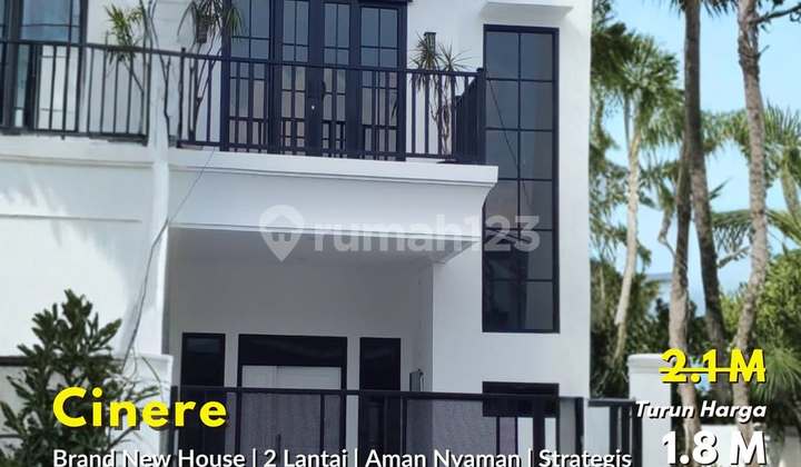 Rumah Brand New Cinere 2 Lantai Carport 2 Mobil