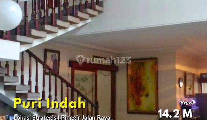 Dijual Rumah Lokasi Strategis, Pinggir Jalan Raya Cocok Untuk Komersil Di Puri Indah, Jakarta Barat 1