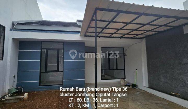 Rumah Baru Tipe 36 Di Cluster Jombang Ciputat 2