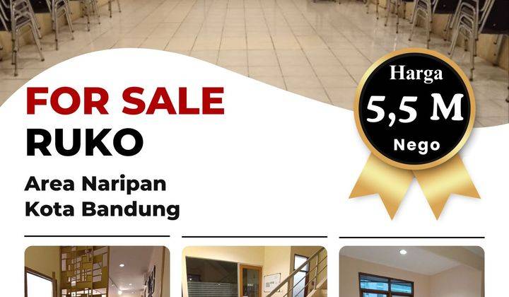 Jual Ruko Pusat Kota Strategis Jl. Naripan Untuk Kuliner Kantor 2