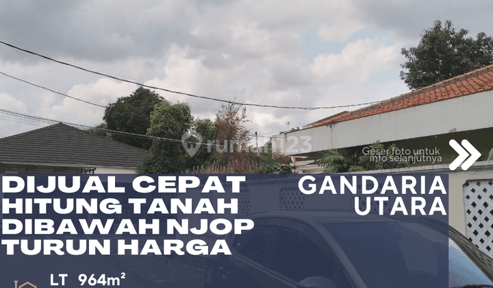 Gandaria Utara Jakarta Selatan Dijual Rumah Tua Hitung Tanah Harga Dibawah Njop 1