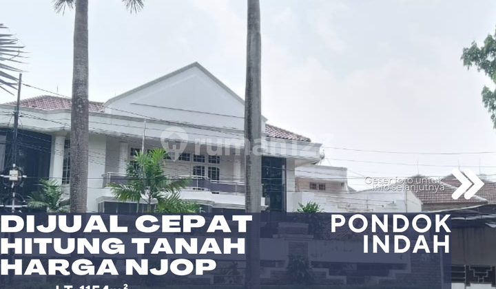 Pondok Indah Dijual Rumah Hitung Tanah Harga Njop Posisi Hoek
