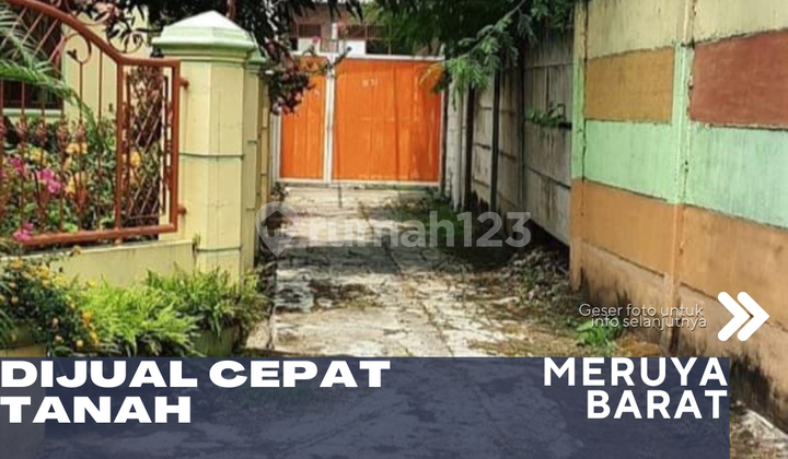 Dijual Tanah Kosong Siap Bangun Prime Residence Area Dibawah Harga Pasaran di Meruya Jakarta Barat