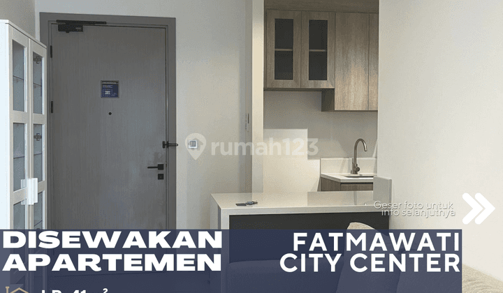 Disewakan Apartemen Fatmawati City Center Unit Bagus Full Furnish 1