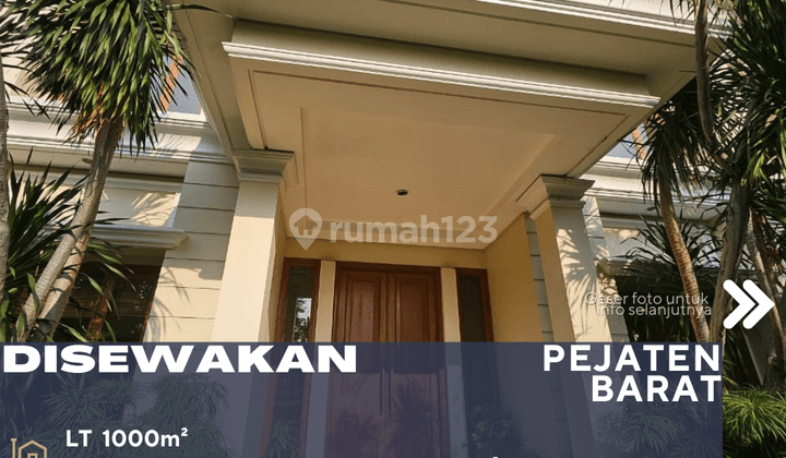 Pejaten Jaksel Disewakan Rumah Lux Cocok Untuk Expatriate Embassy 1