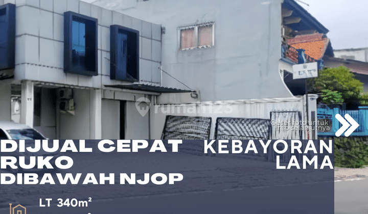 Kebayoran Lama Jaksel Jual Rukan Samping Jalan Harga Dibawah Njop 1