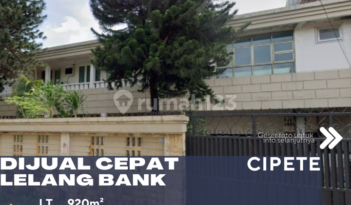 Cipete Jakarta Selatan Dijual Rumah Murah Lelang Bank Include Pengosongan/Kerohiman Debitur Kooperatif Sampai Serah Terima Kunci Cipete Jakarta Selatan Dijual Rumah Murah Lelang Bank Include Pengosongan/Kerohiman Debitur Kooperatif Sampai Serah Terima Kunci