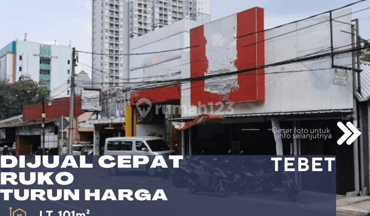 Tebet Jakarta Selatan Jual Ruko 2 Lantai Samping Jalan Raya Utama 1