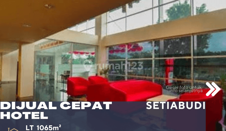 Setiabudi Jakarta Selatan Dijual Hotel Bintang 3 Lokasi Strategis 1