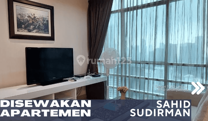 Disewakan Apartemen Sahid Sudirman 2BR Full Furnish Lantai High 1