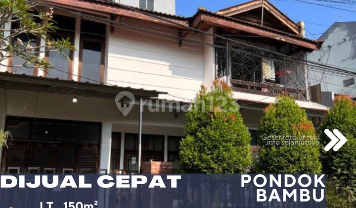Pondok Bambu Jakarta Timur Dijual Rumah 2 Lantai Lokasi Sangat Strategis Turun Harga