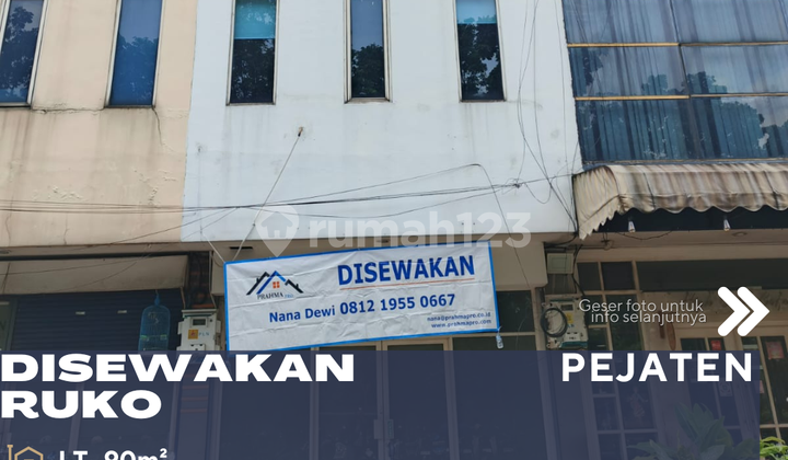 Pejaten Jakarta Selatan Disewakan Ruko Lokasi Strategis 1