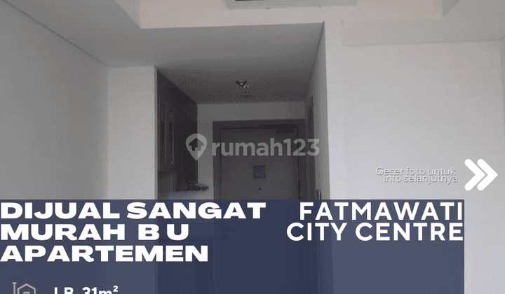 Apartemen Fatmawati City Centre Sangat Murah Dibawah Harga Pasar 1