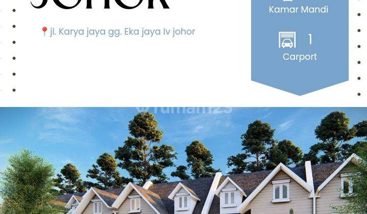 Rumah baru segera launching lokasi medan johor karya jaya 1