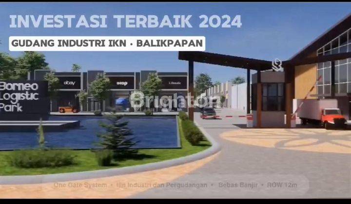 Pergudangan Borneo Logistic Park di Gerbang IKN  Kota Balikpapan 1