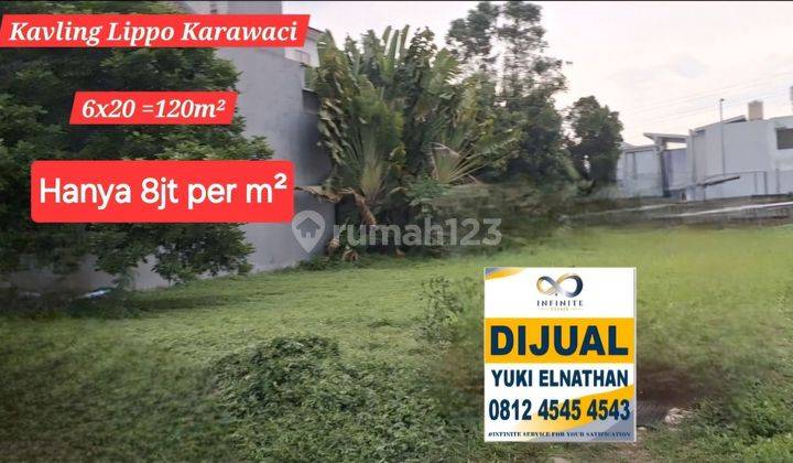 Termurah Kavling Lippo Karawaci 6x20 ( 120m² ) Lokasi Bagus