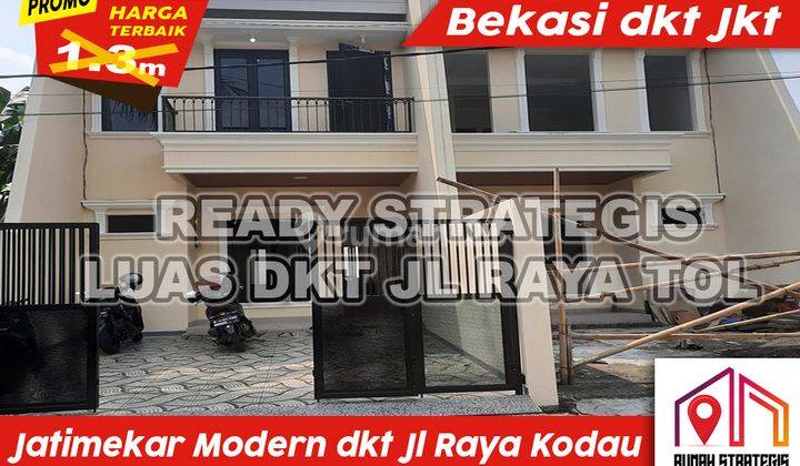 Ready Rumah Strategis Mewah 50m Dr Jl Ry Kodau Bekasi Dkt Tol Jkt