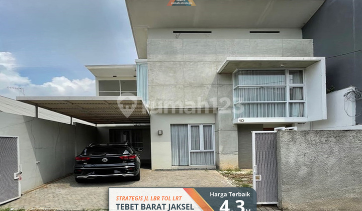 Rumah Baru Mewah Strategis Modern Jl Lbr Tebet Barat Jakarta Selatan
