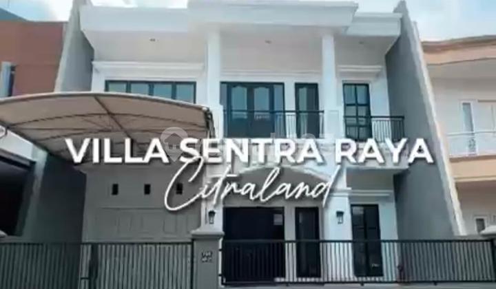 Dijual Rumah Villa Sentra Raya Citraland Surabaya Row Jalan 3 Mobil