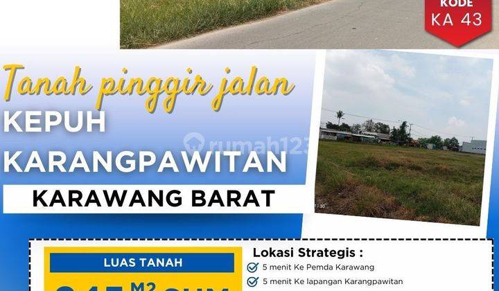 DIJUAL TANAH DI PINGGIR JALAN KARANGPAWITAN KARAWANG BARAT 945