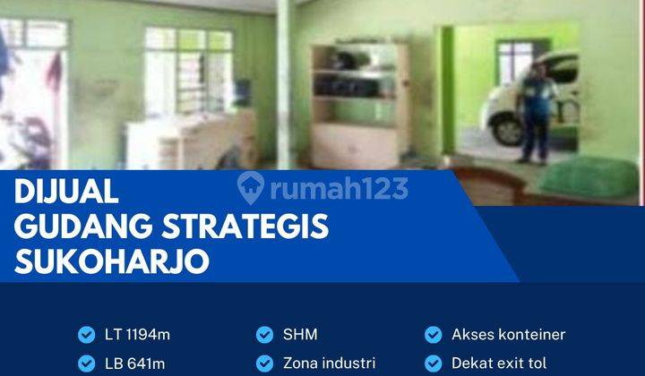 Dijual Gudang Strategis Industri 1194m2,Lokasi Grogol,sukoharjo 1