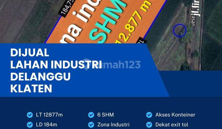 Dijual Tanah Industri Pergudangan 1,2 Ha Lokasi Klaten  1