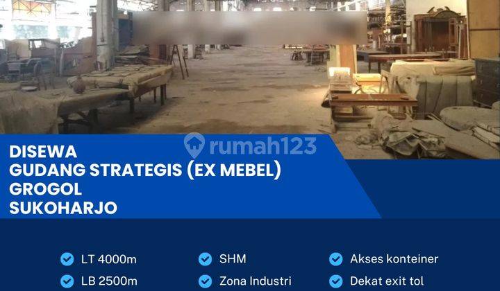 Disewakan Gudang Ex Mebel Industri 4000m2 di Grogol,sukoharjo  1