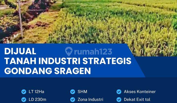 Dijual Lahan Strategis Industri,lokasi Gondang,sragen,12 Ha,bu  1