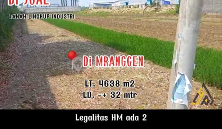 Tanah Industri Strategis Lokasi Mranggen Demak Luas 4638m2 Tanah Industri Strategis Lokasi Mranggen Demak Luas 4638m2