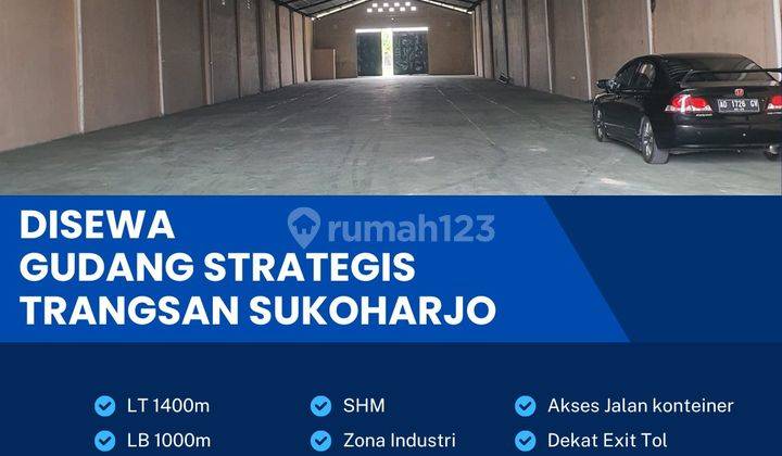 Disewakan Gudang Zona Industri 1400m2 Lokasi Sukoharjo  1