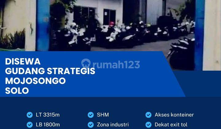 Disewakan Gudang Strategis Industri 3315m2 Lokasi Mojosongo,solo 1