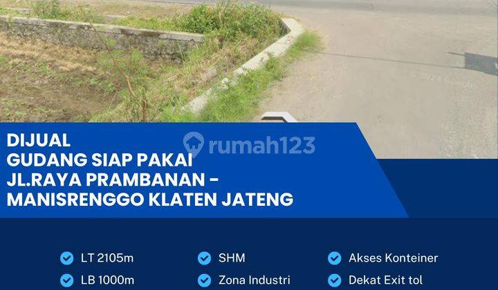 Dijual Cepat Gudang Zona Industri,Lokasi Prambanan,Klaten 2105m2 Bu! 1