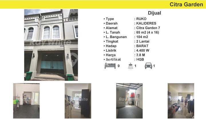Ruko Siap Pakai 2 Lantai Citra Garden 7 HGB Ruko Siap Pakai 2 Lantai Citra Garden 7 HGB