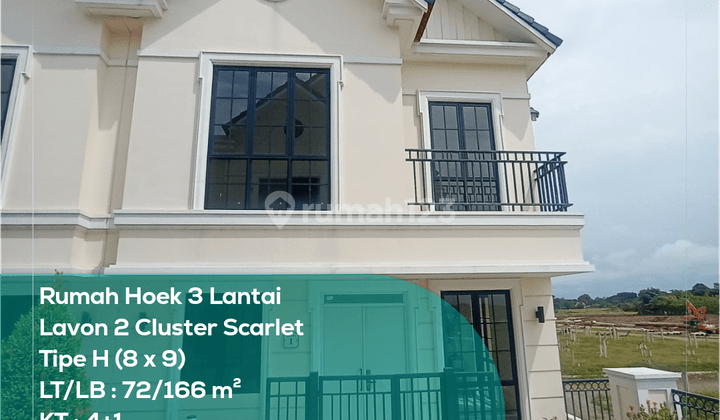 Disewa Rumah Hoek 3 Lantai Lavon 2 Cluster Scarlet, Tipe H 8x9  1