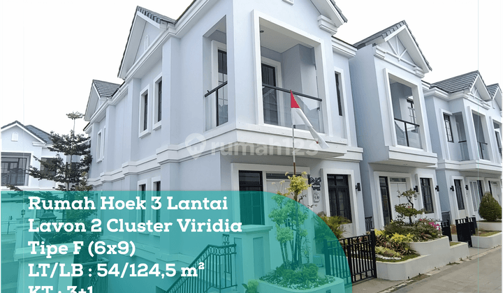 Dijual Rumah Hoek 3 Lantai Lavon 2 Cluster Viridia, Tipe 6x9 1