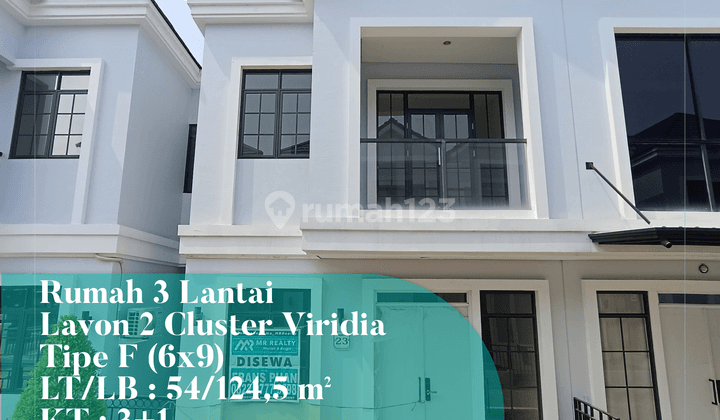 Disewa Rumah 3 Lantai di Lavon 2 Cluster Viridia 1