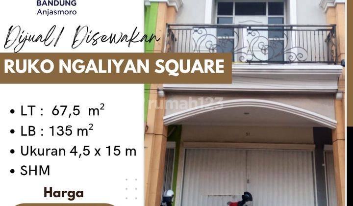 Disewakan  Ruko di Ngaliyan Square, Ngaliyan 1