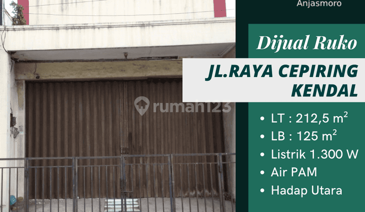 Dijual Ruko 1 Lantai Jalan Raya Cepiring Kendal  1